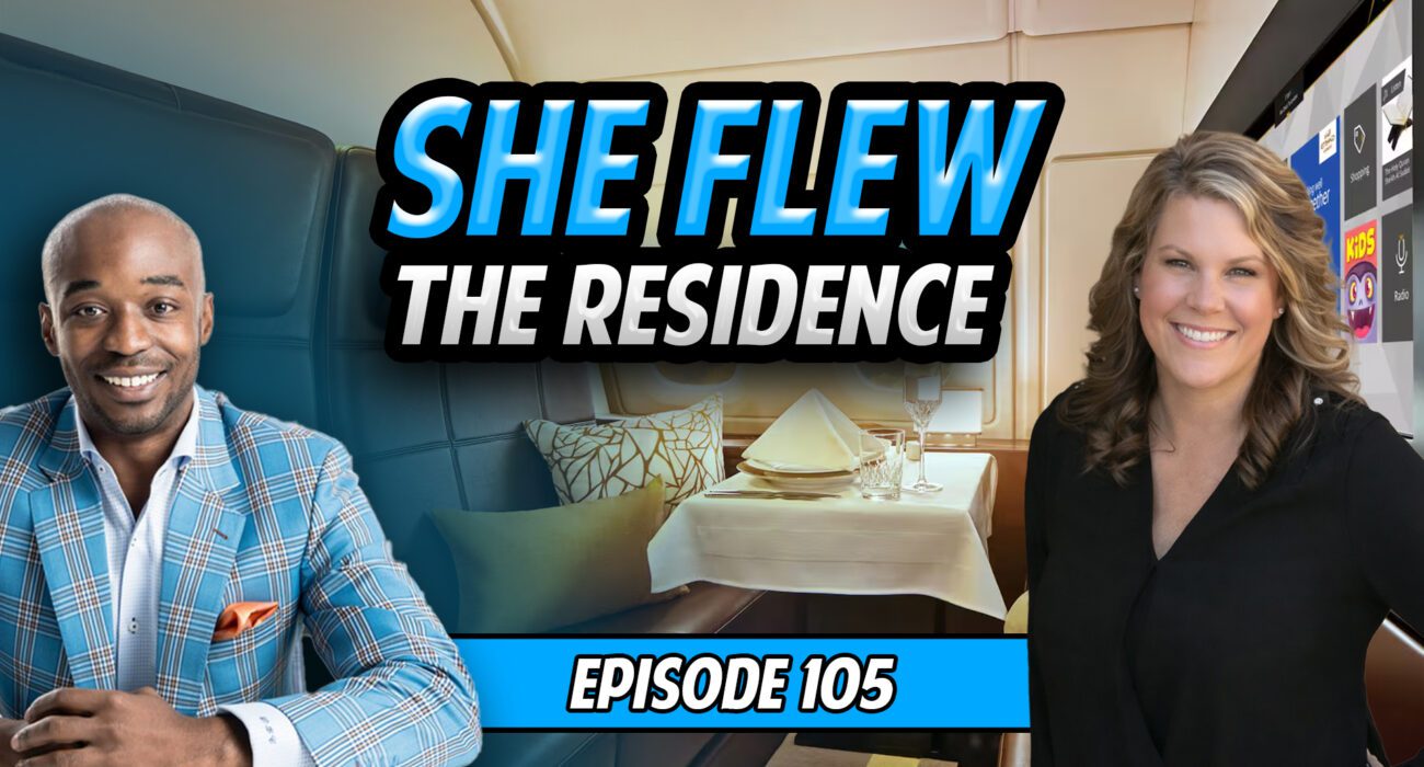 Emirates First & Etihad The Residence on Points: Hear Her Story