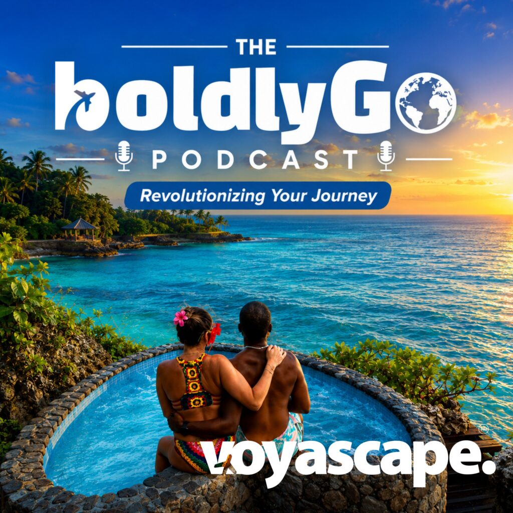 Podcast cover art for The BoldlyGo Podcast featuring a tropical ocean sunset with a couple sitting together in an infinity pool overlooking the water. Large white text reads “The BoldlyGo Podcast” with the tagline “Revolutionizing Your Journey.” Palm trees line the coastline, and the Voyascape network logo appears at the bottom.